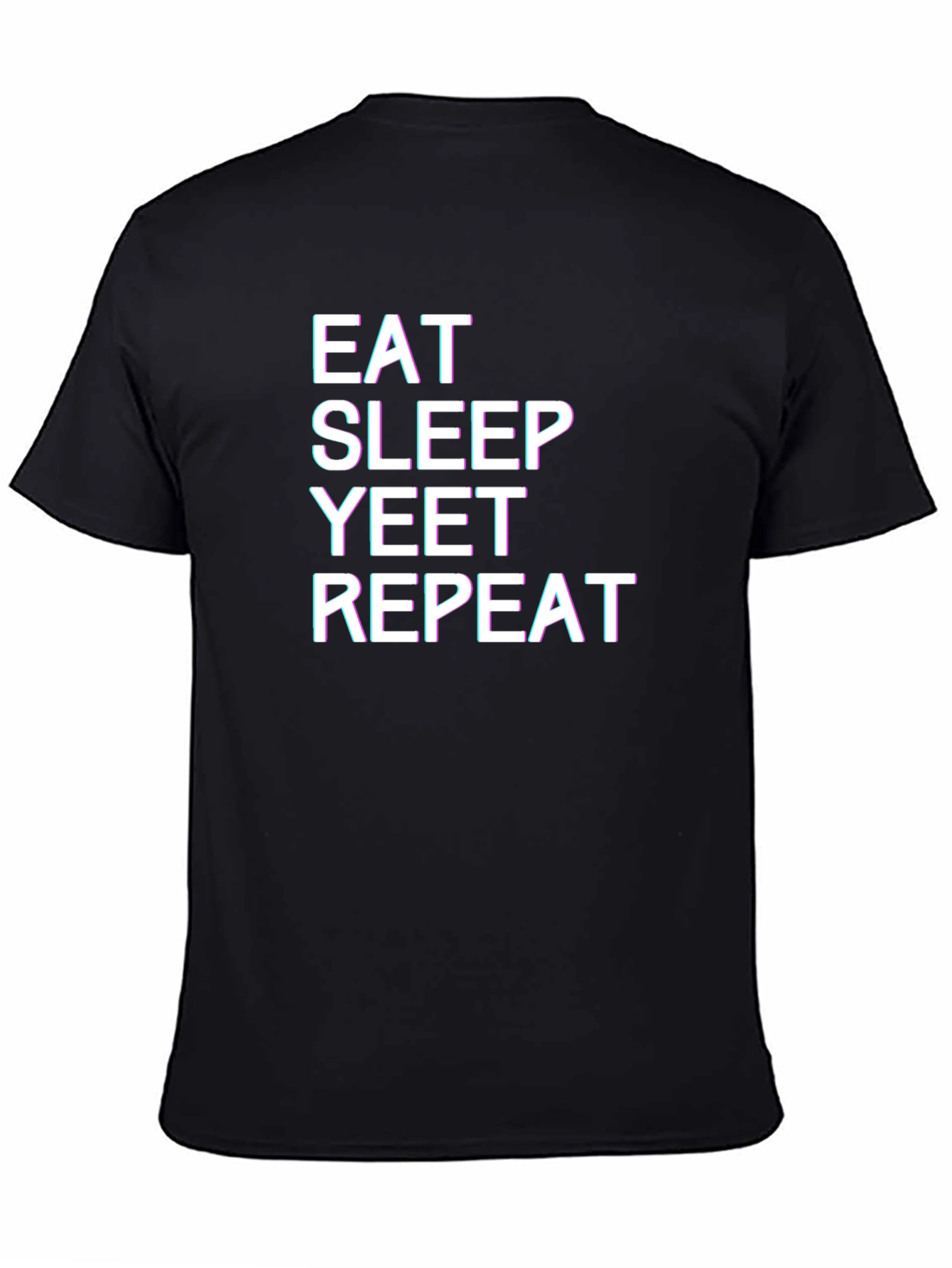 Eat Sleep Yeet Repeat Black T-Shirt