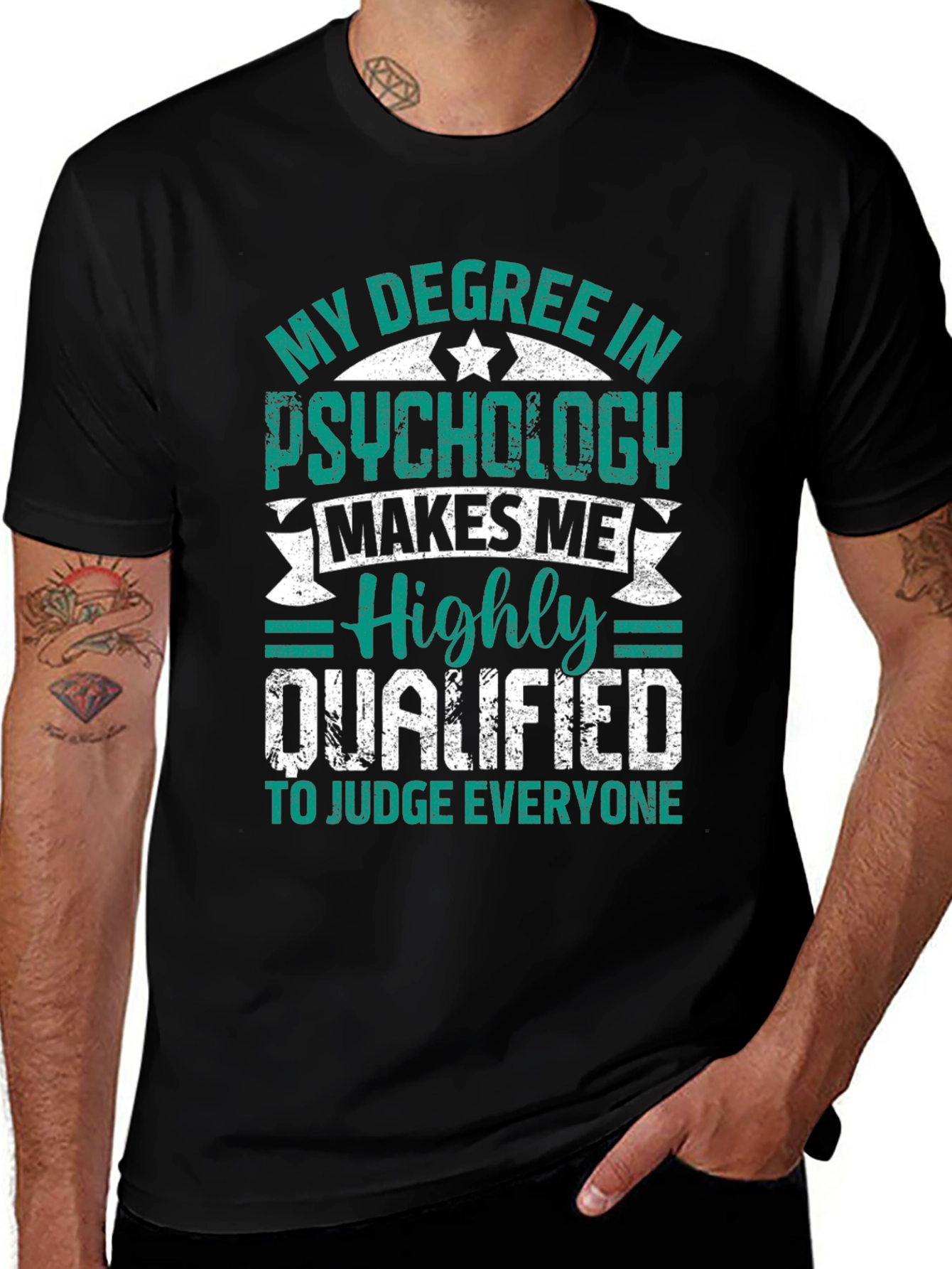 Psychology Degree Humor T-Shirt - Judge Everyone!