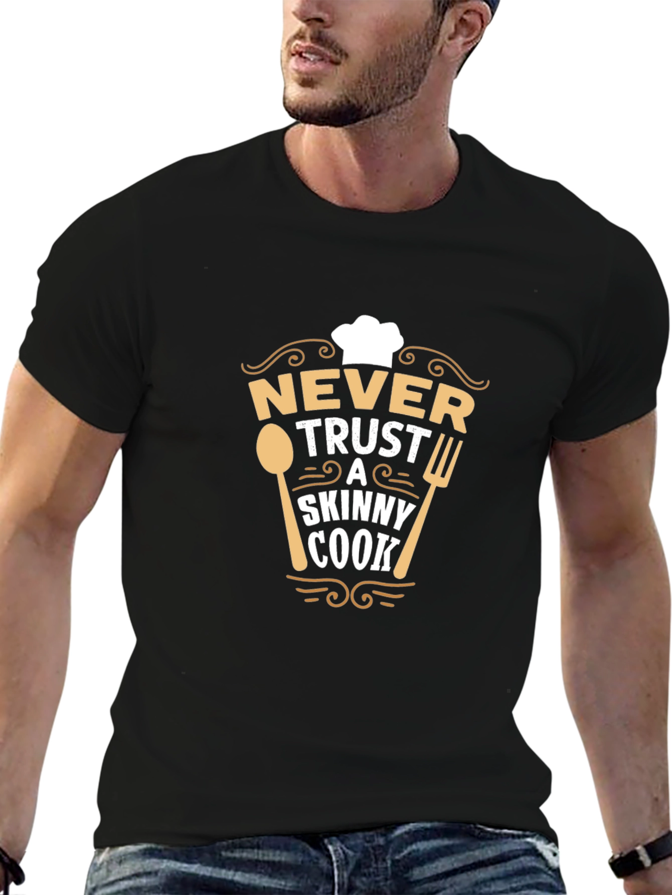 Funny Chef T-Shirt: Never Trust a Skinny Cook!