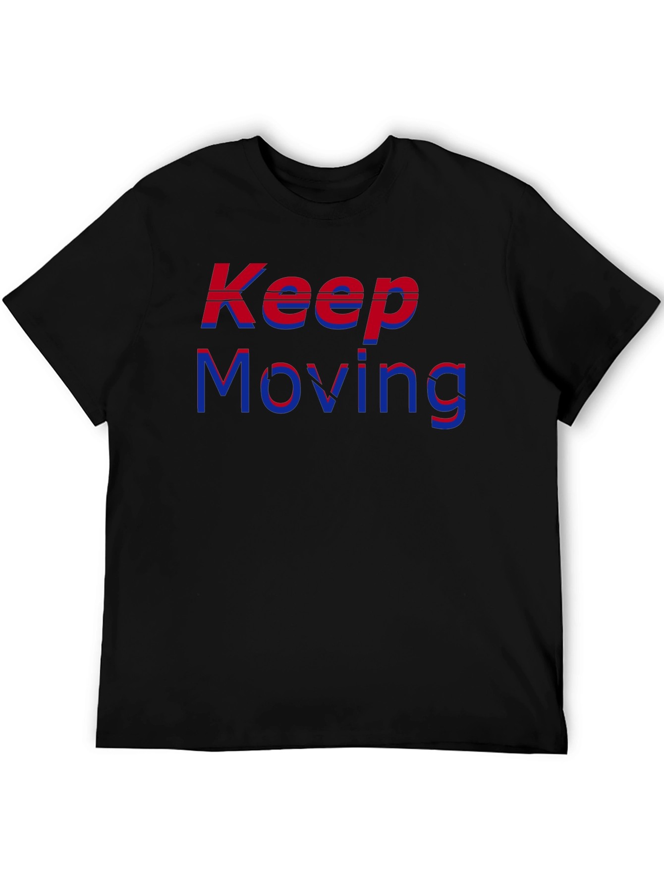Keep Moving T-Shirt - Stylish Graphic Tee