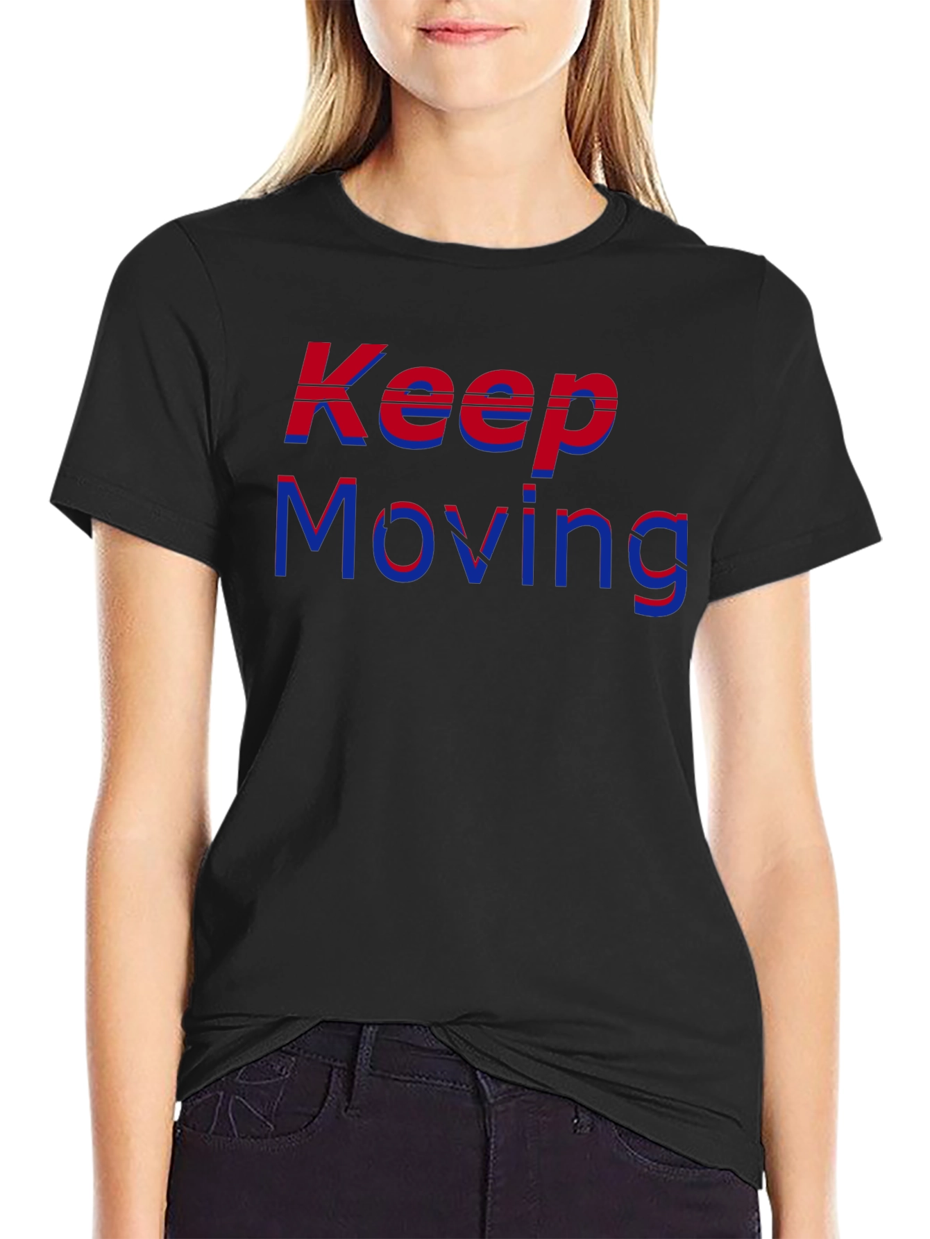 Keep Moving T-Shirt - Stylish Graphic Tee
