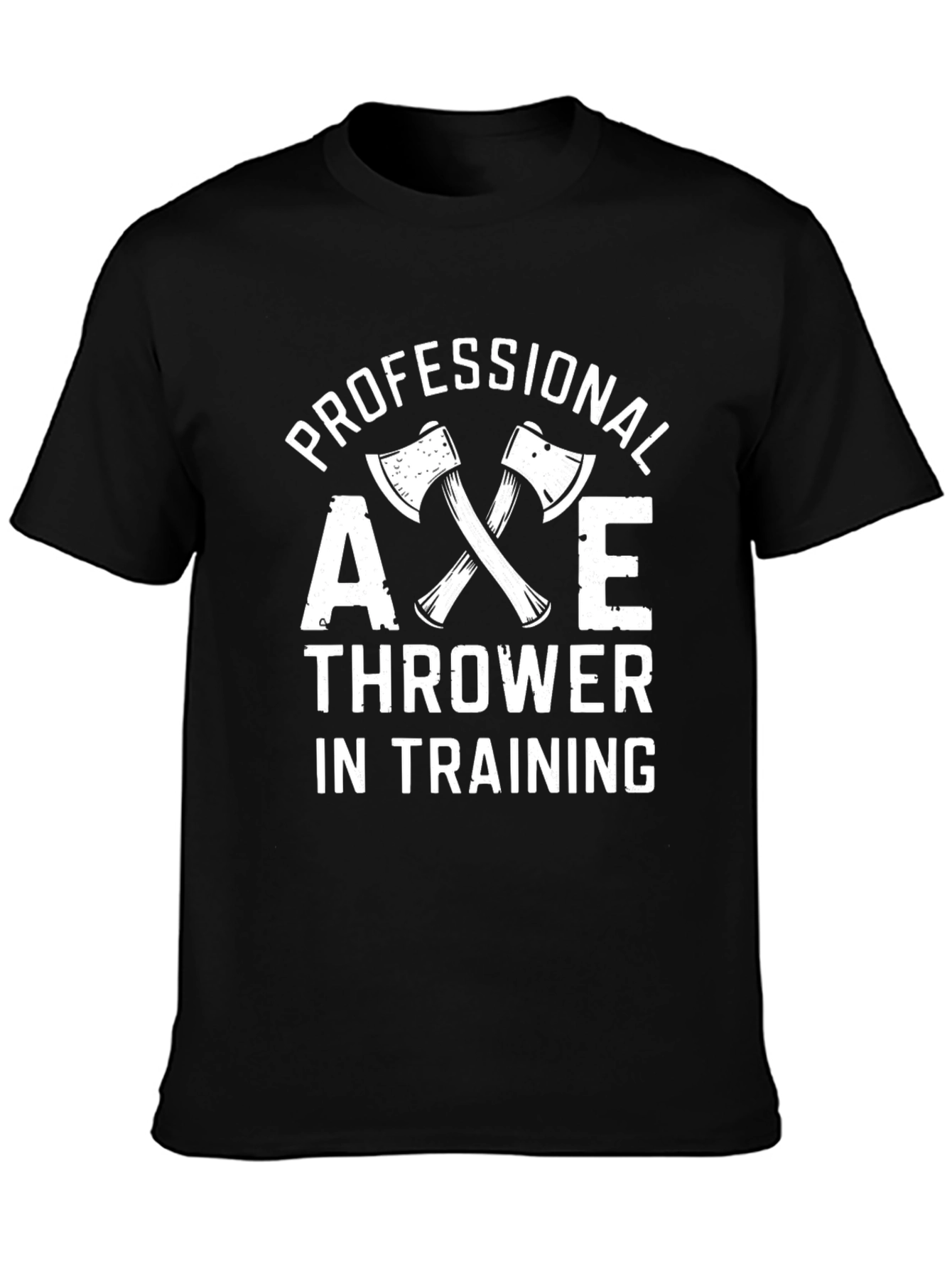 Professional Axe Thrower Training T-Shirt