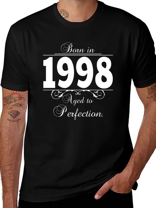 Born in 1998 Aged to Perfection Black Graphic Tee