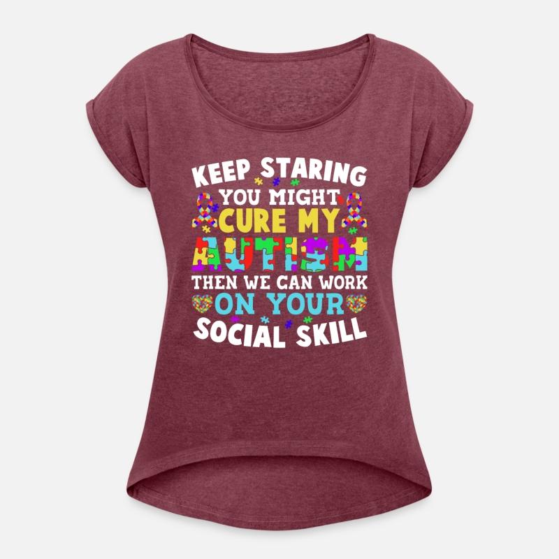 Keep Staring You Might Cure My Autism Awareness Pu