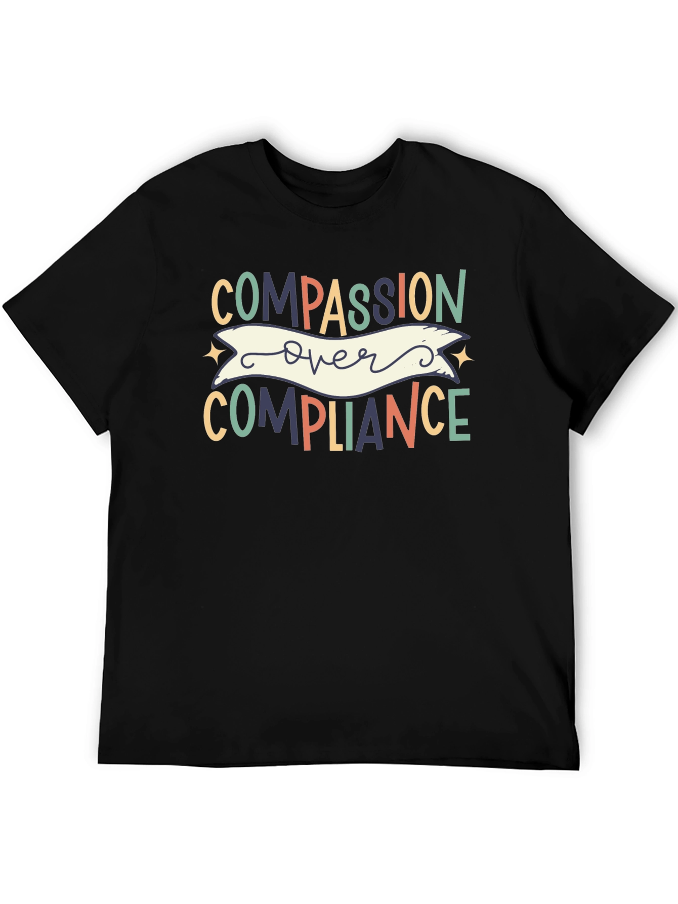 Compassion Over Compliance Graphic Tee
