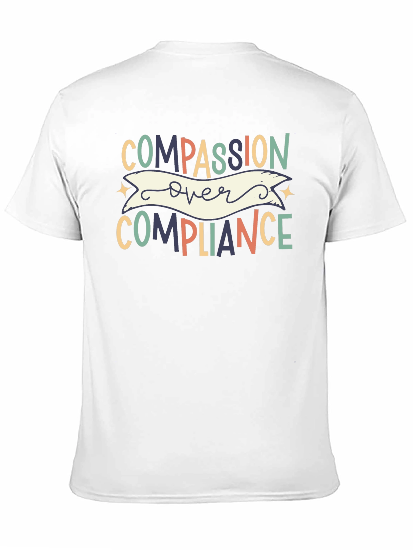 Compassion Over Compliance Graphic Tee
