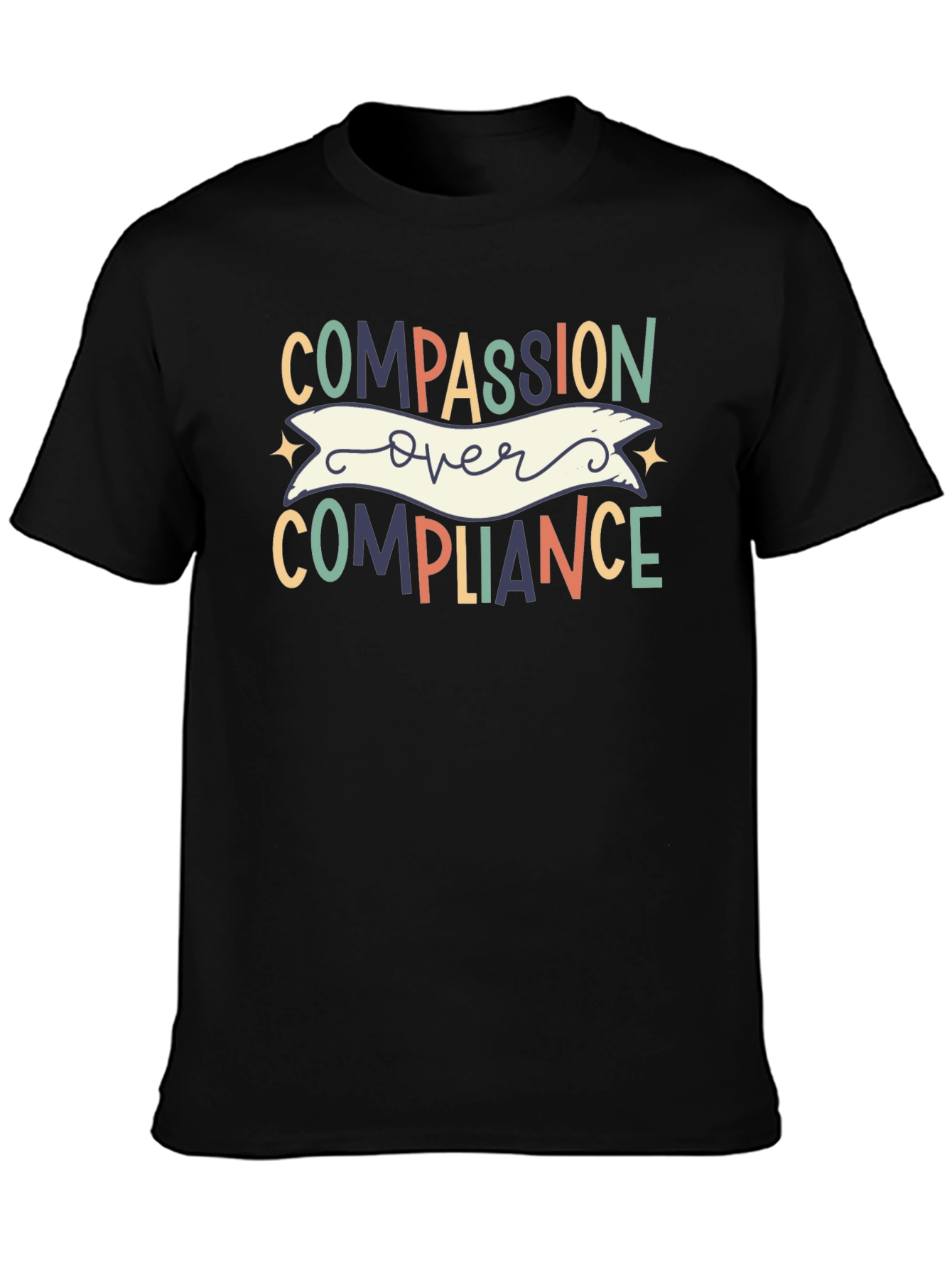 Compassion Over Compliance Graphic Tee