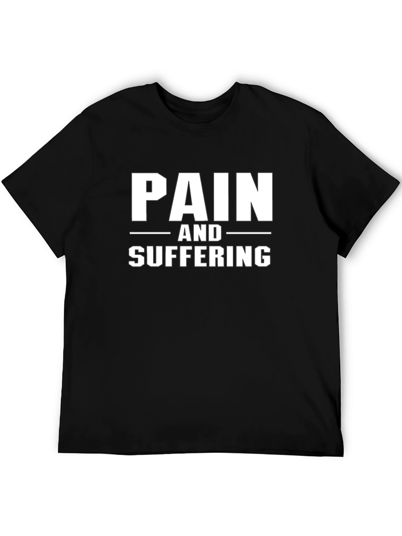 Pain and Suffering Graphic Tee - Black