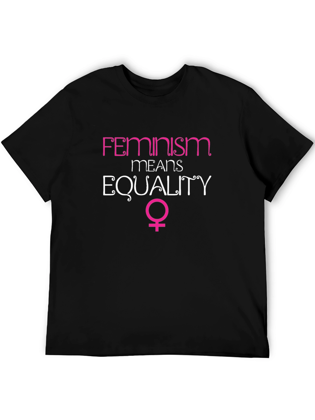 Feminism Equality T-Shirt