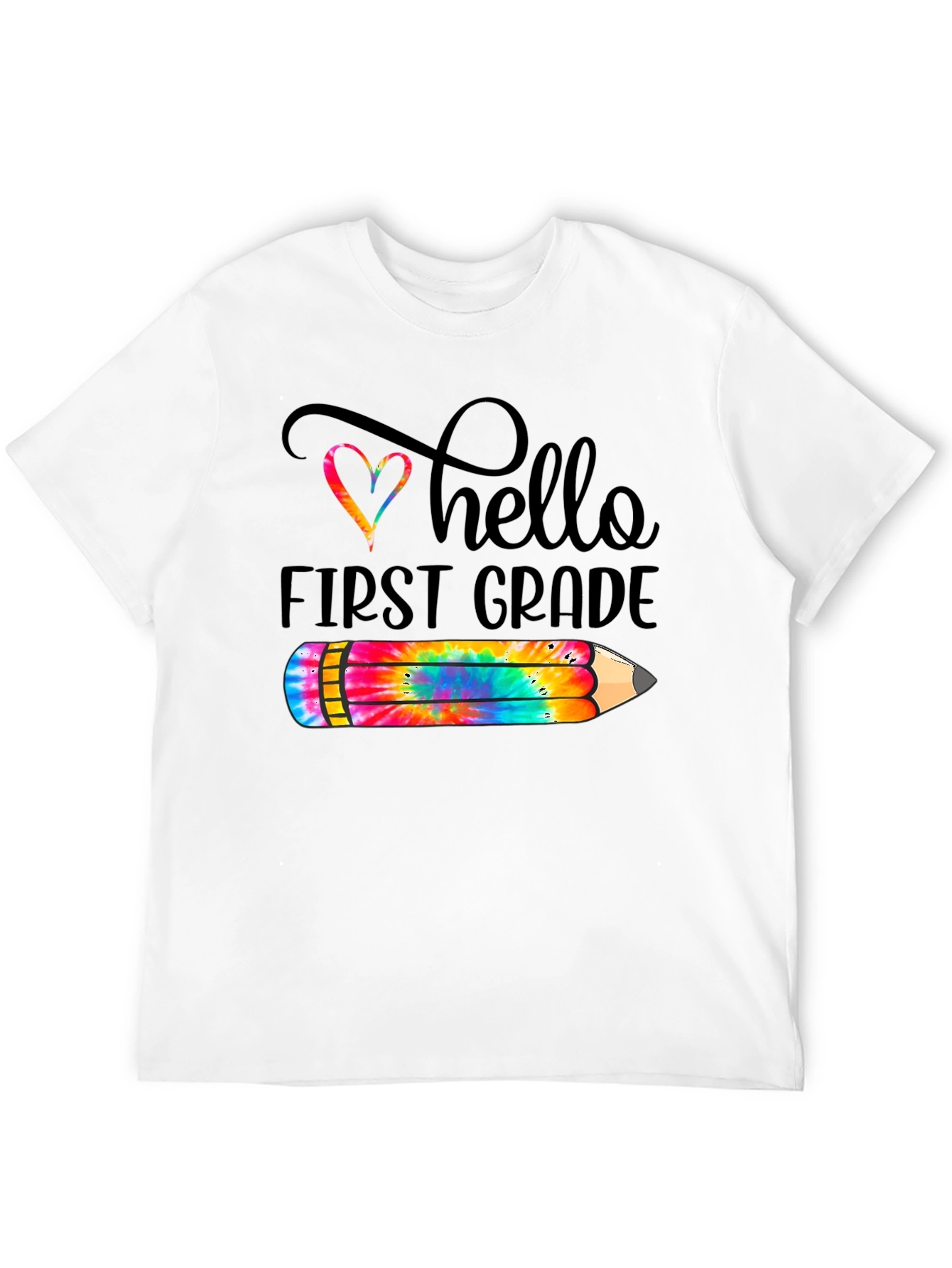 Hello First Grade Tie Dye Pencil T-Shirt