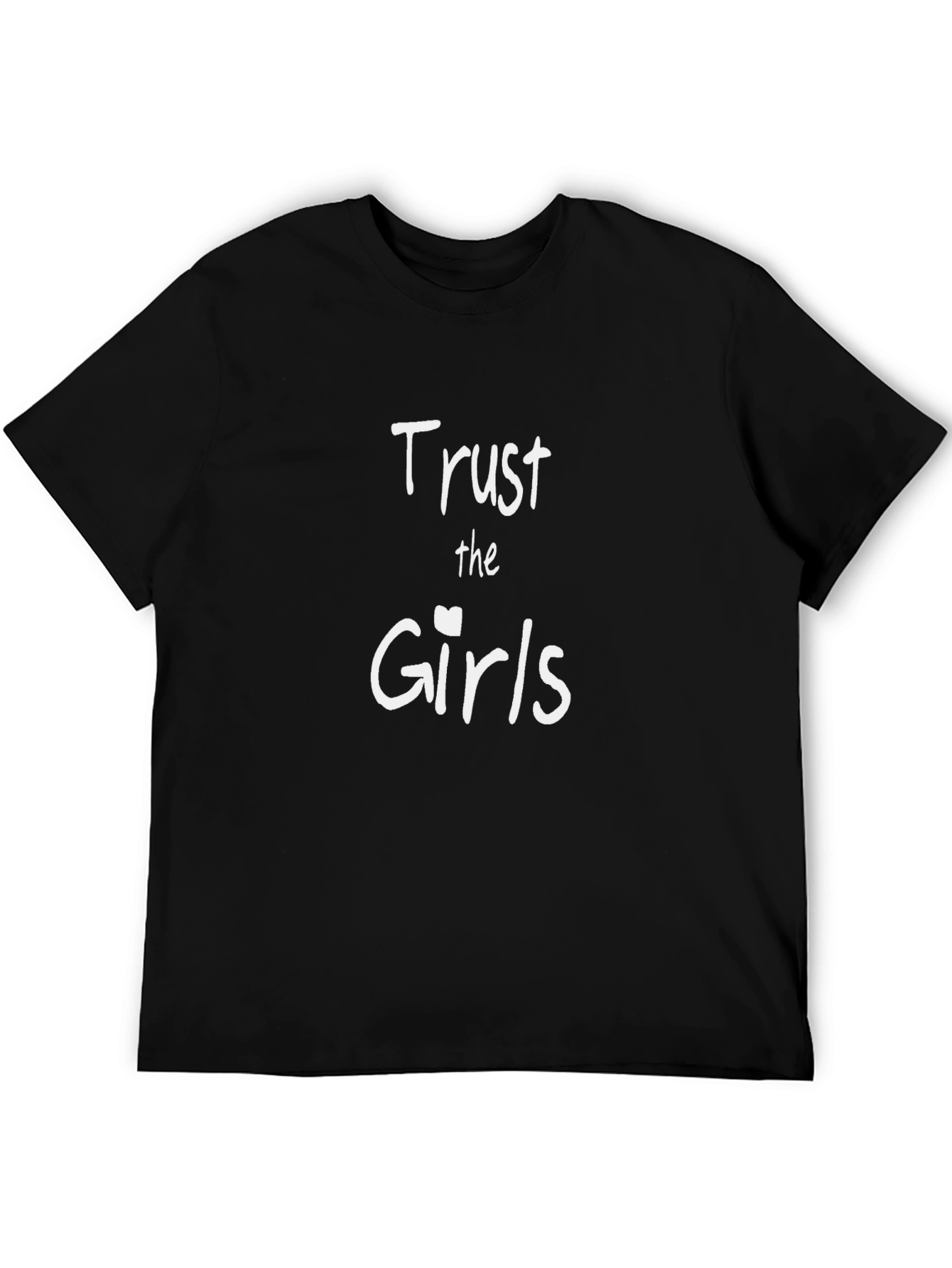 Trust the Girls Black T-Shirt for Men