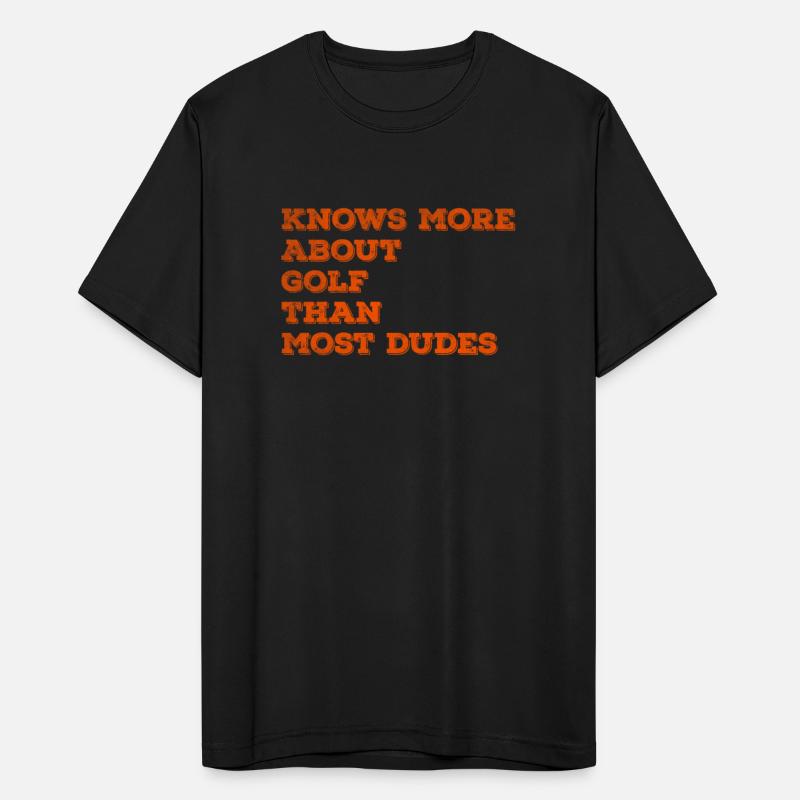 Knows more about Golf than most dudes