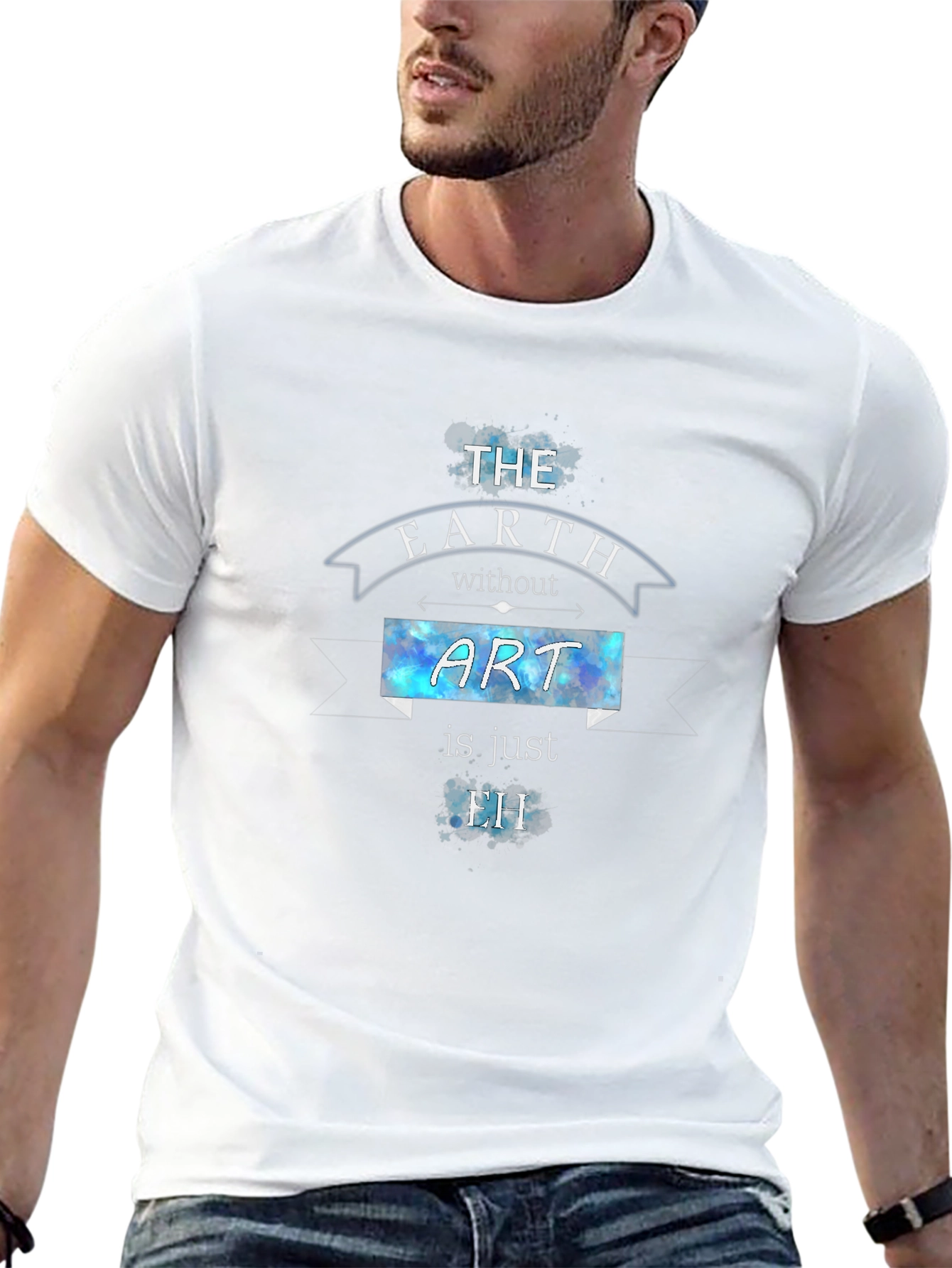 The Earth Without Art T-Shirt