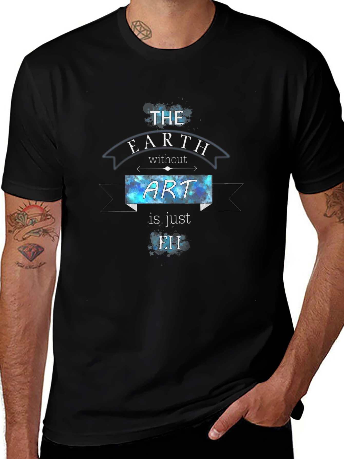 The Earth Without Art T-Shirt
