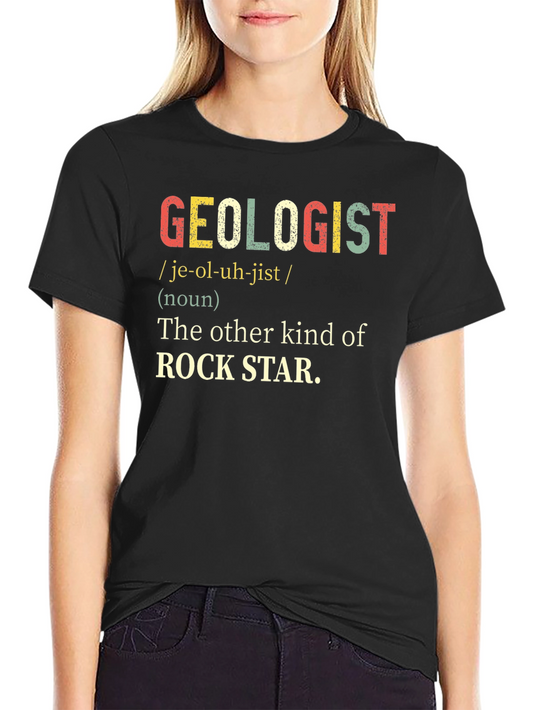 Geologist Rock Star T-Shirt - Funny Geology Definition Tee