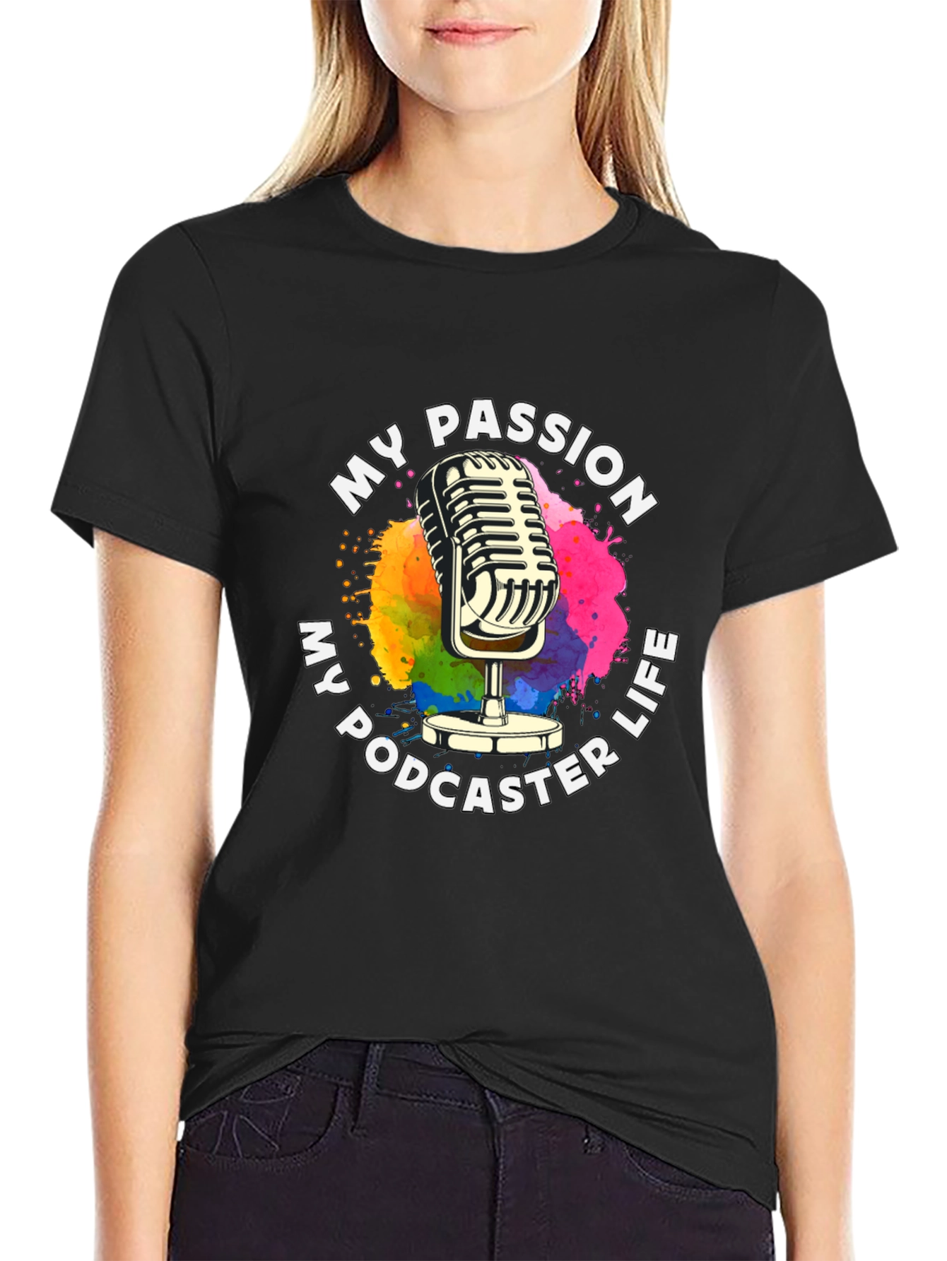 My Passion My Podcaster Life Graphic T-Shirt