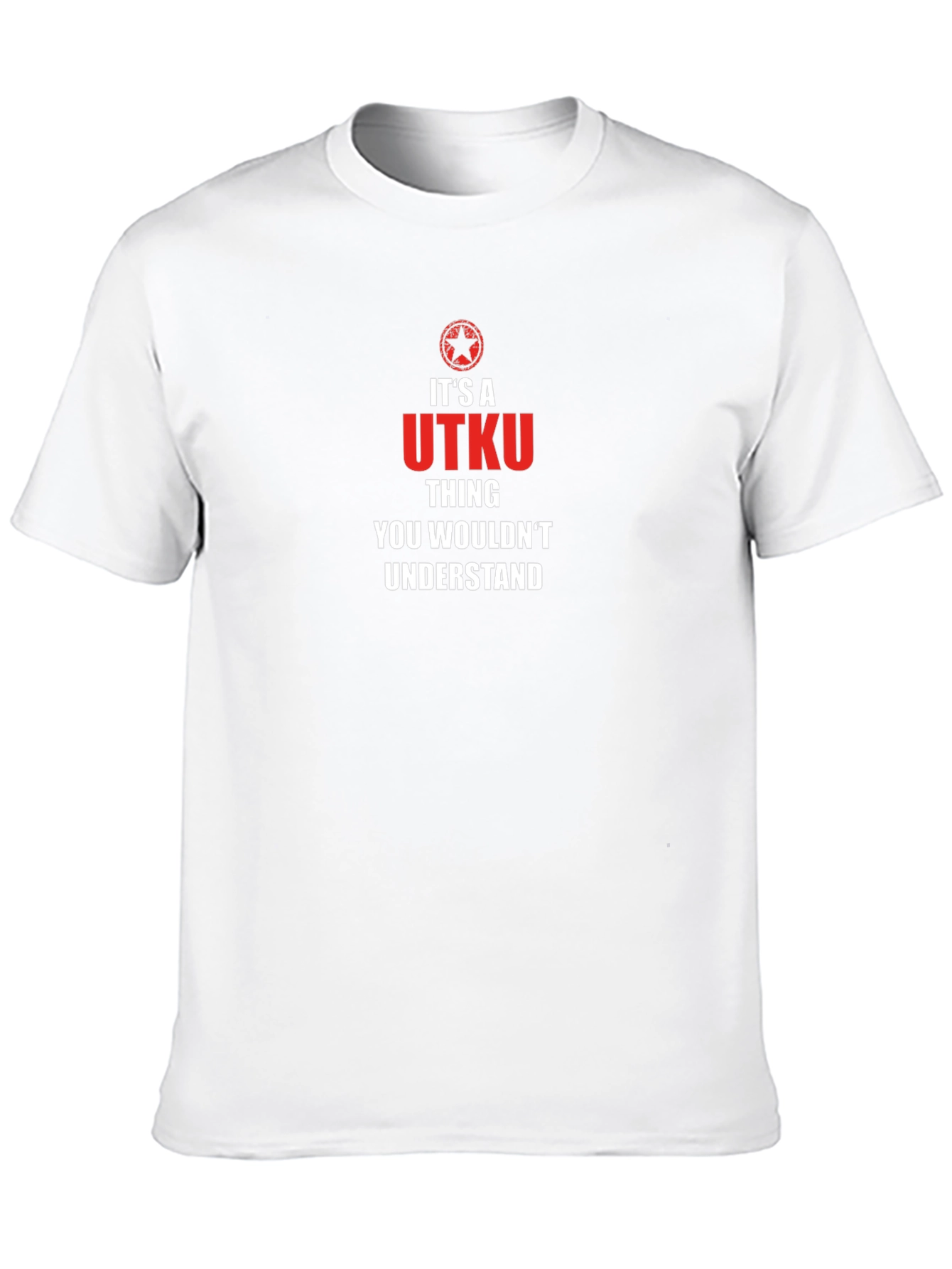 UTKU Thing You Wouldnt Understand T-Shirt