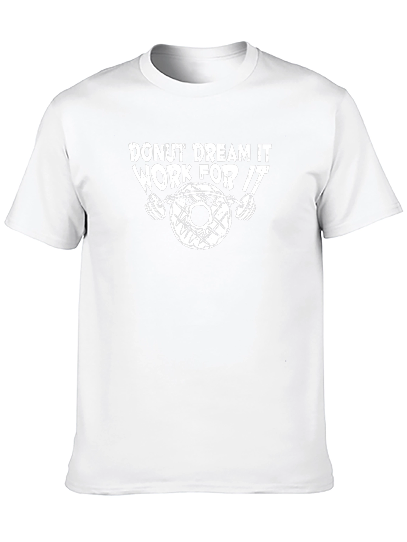 Donut Dream It Work For It T-Shirt
