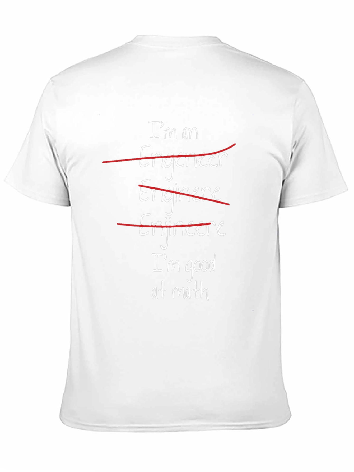 Engineer Math Humor Graphic Tee
