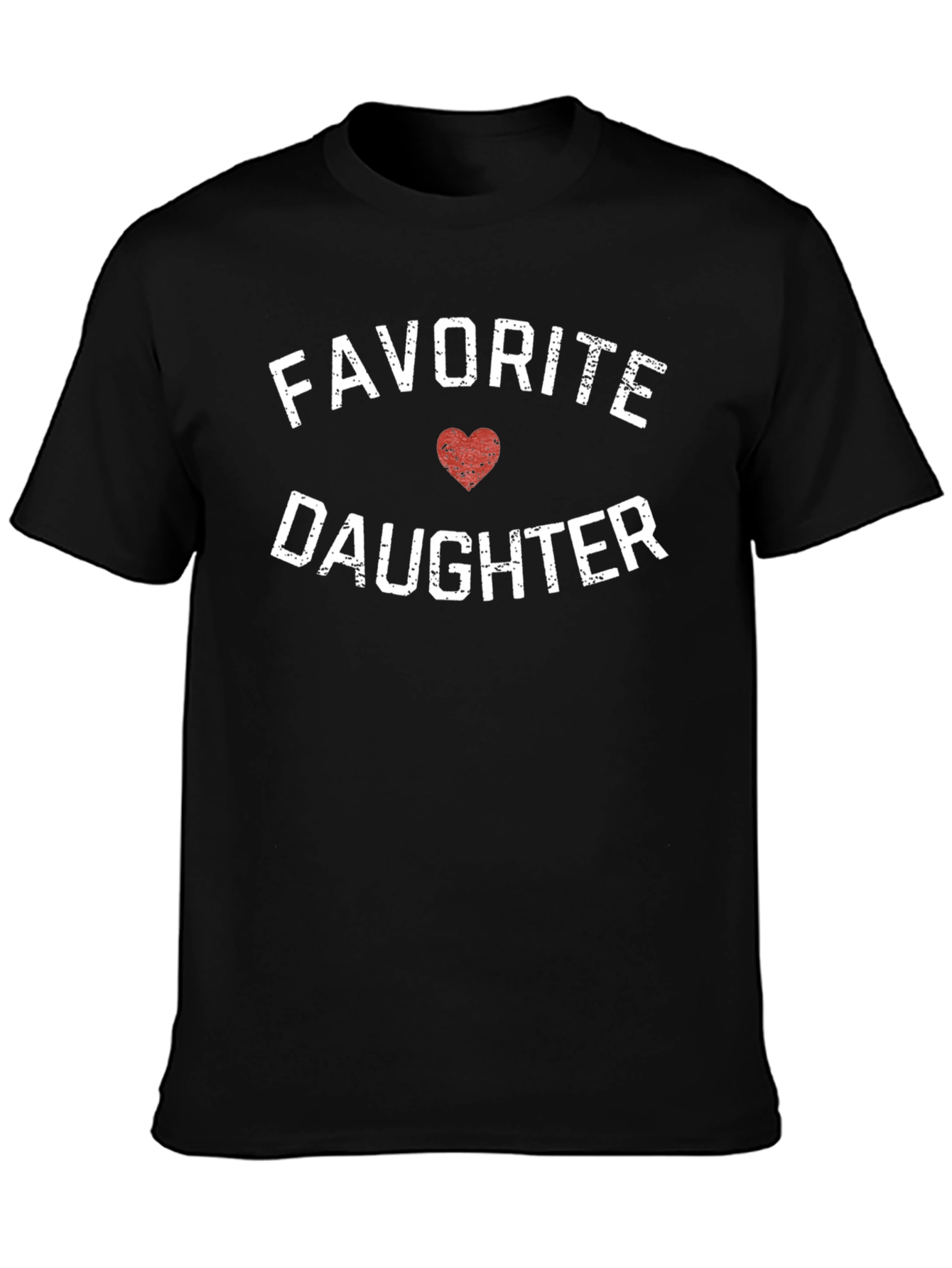 Favorite Daughter T-Shirt