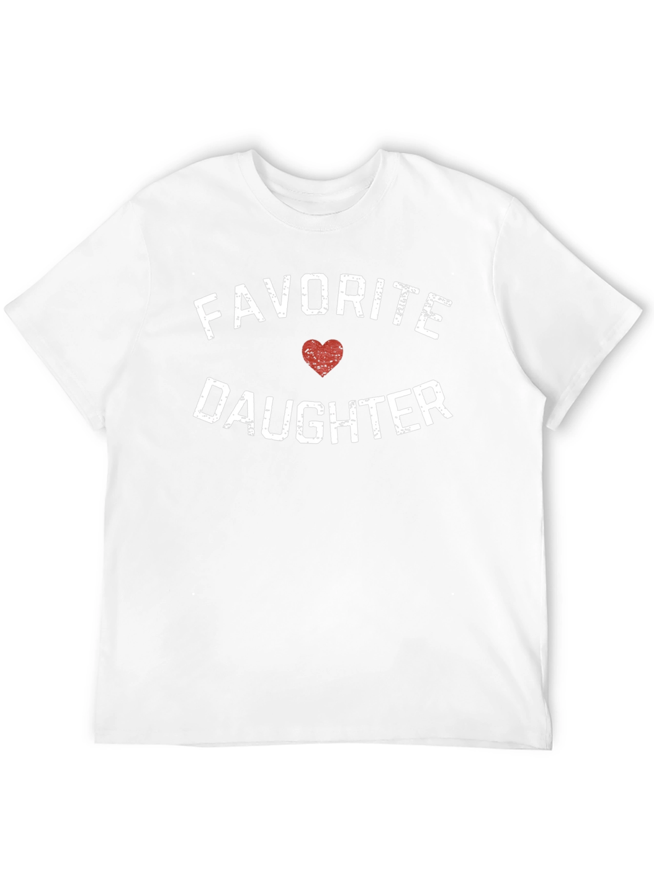Favorite Daughter T-Shirt
