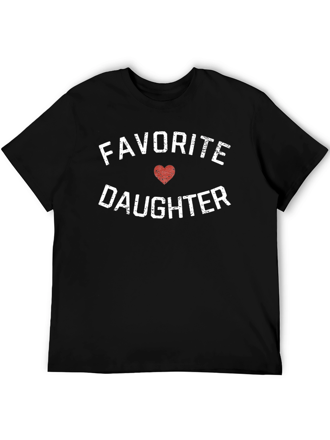 Favorite Daughter T-Shirt