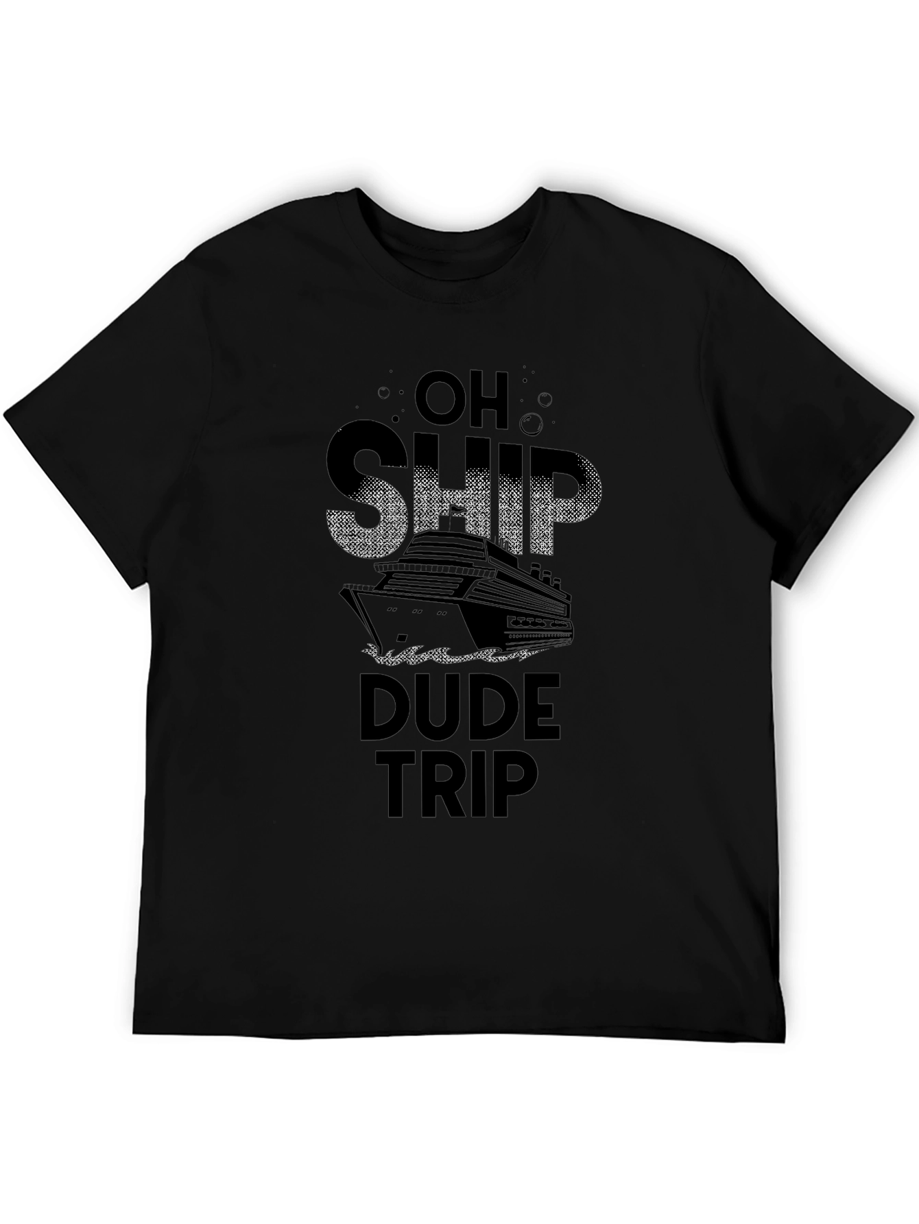 Oh Ship Dude Trip T-Shirt