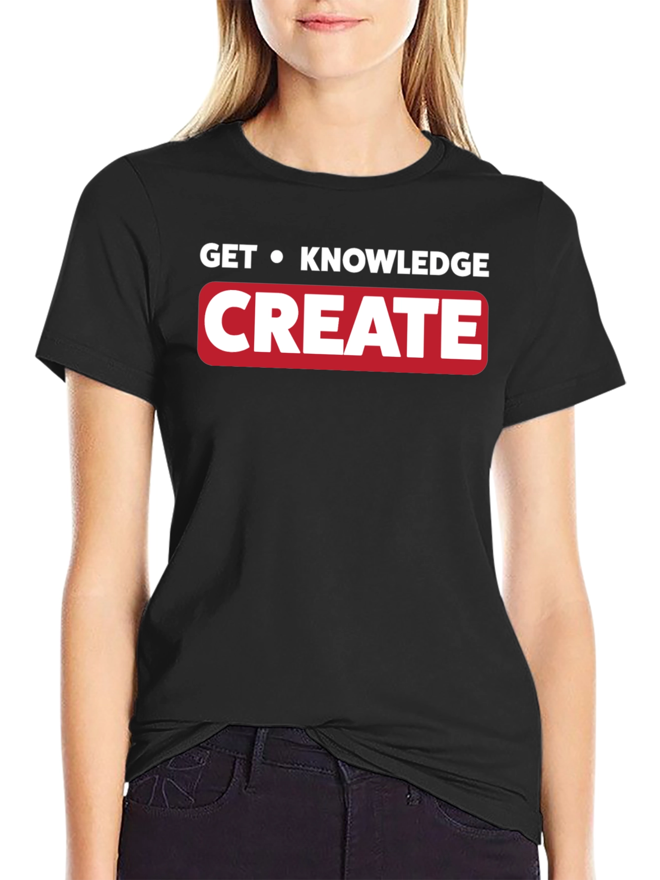 Get Knowledge Create T-Shirt - Black