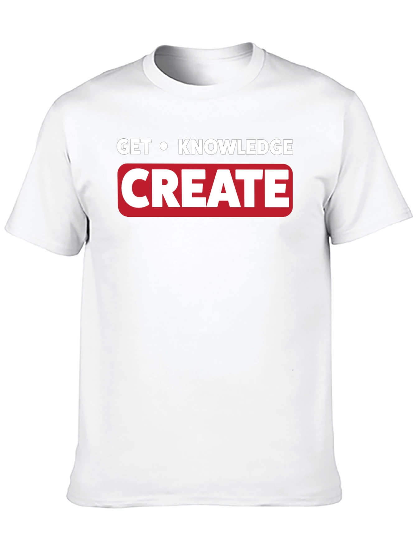 Get Knowledge Create T-Shirt - Black