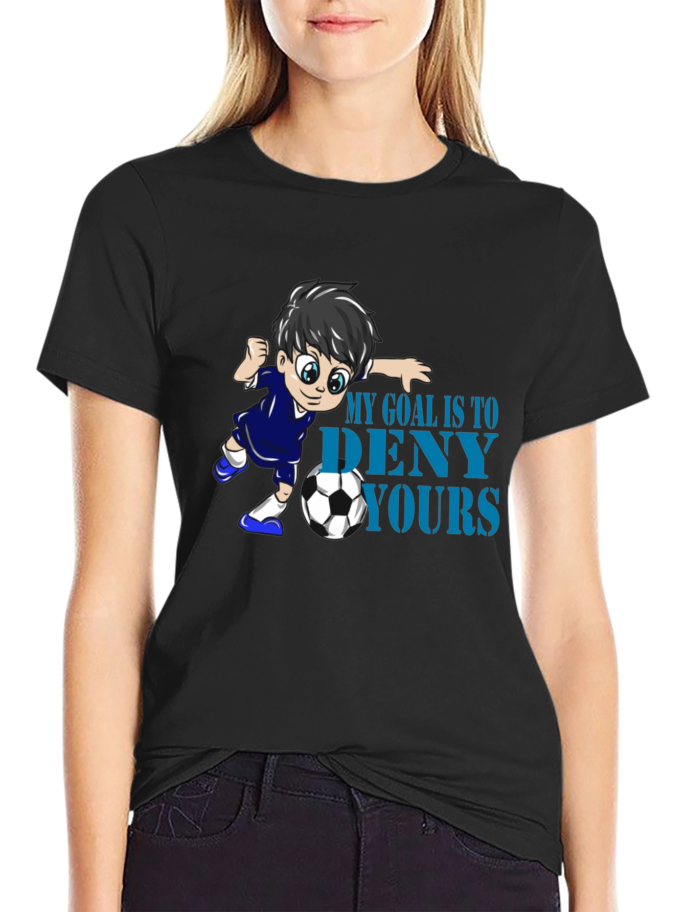 My Goal Is To Deny Yours Soccer T-Shirt