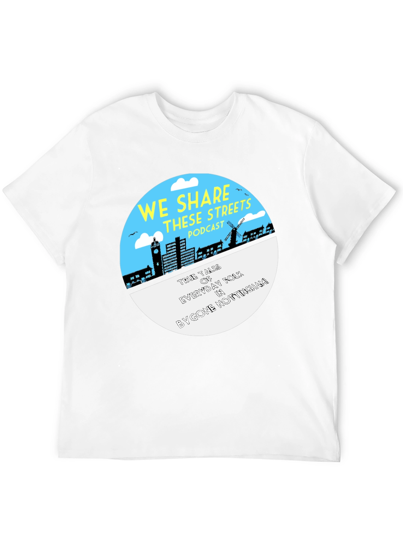We Share These Streets Podcast T-Shirt