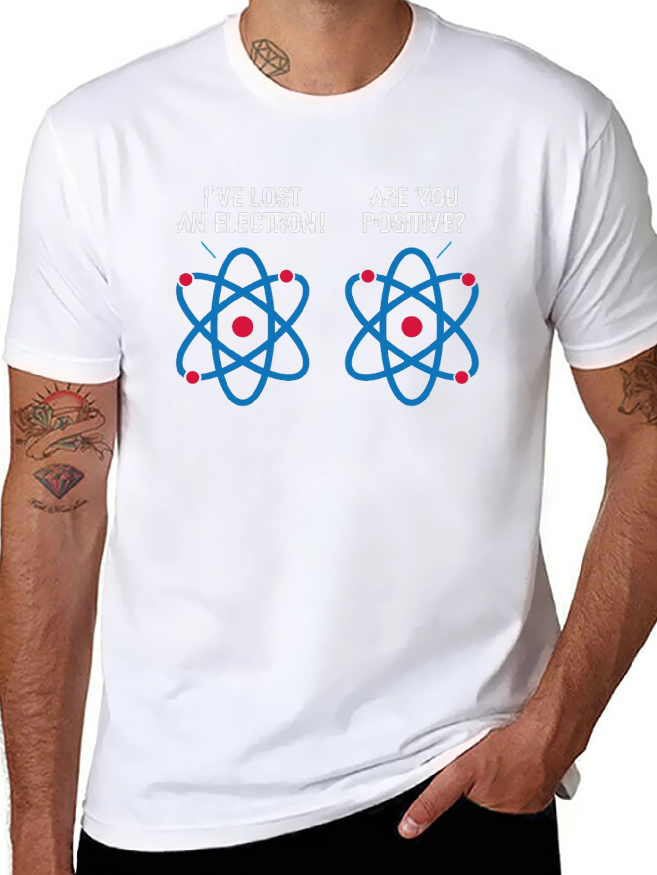 Ive Lost An Electron! T-Shirt