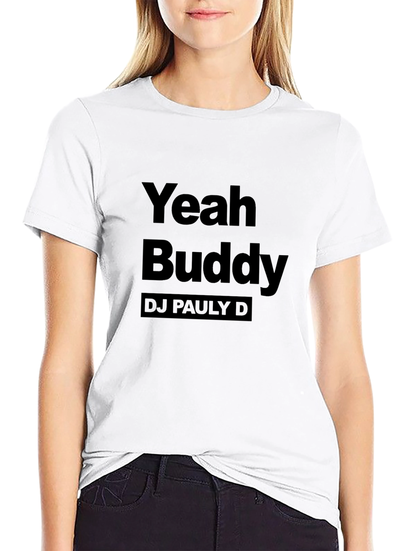 Yeah Buddy DJ Pauly D Black T-Shirt