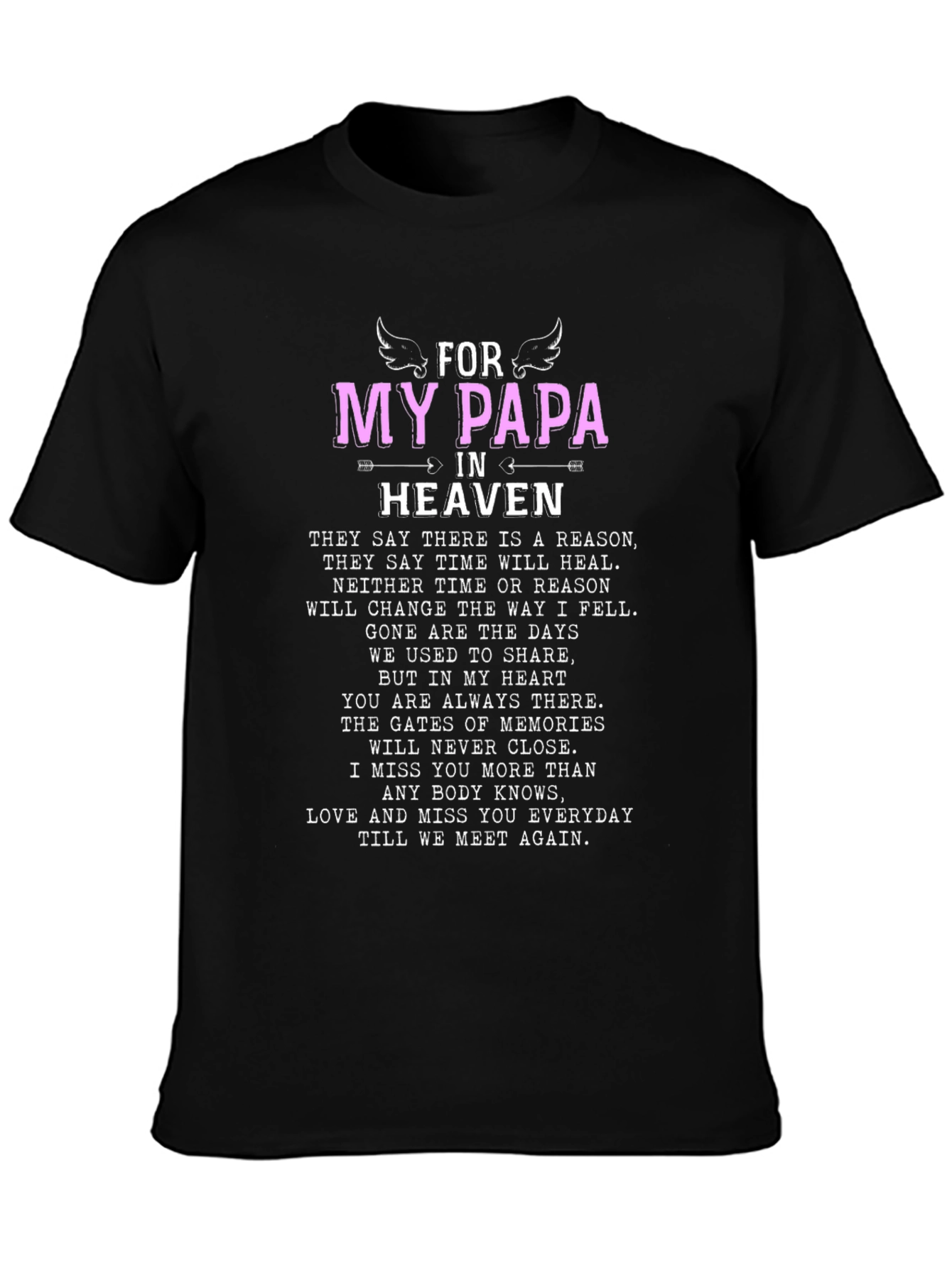 For My Papa in Heaven Memorial T-Shirt