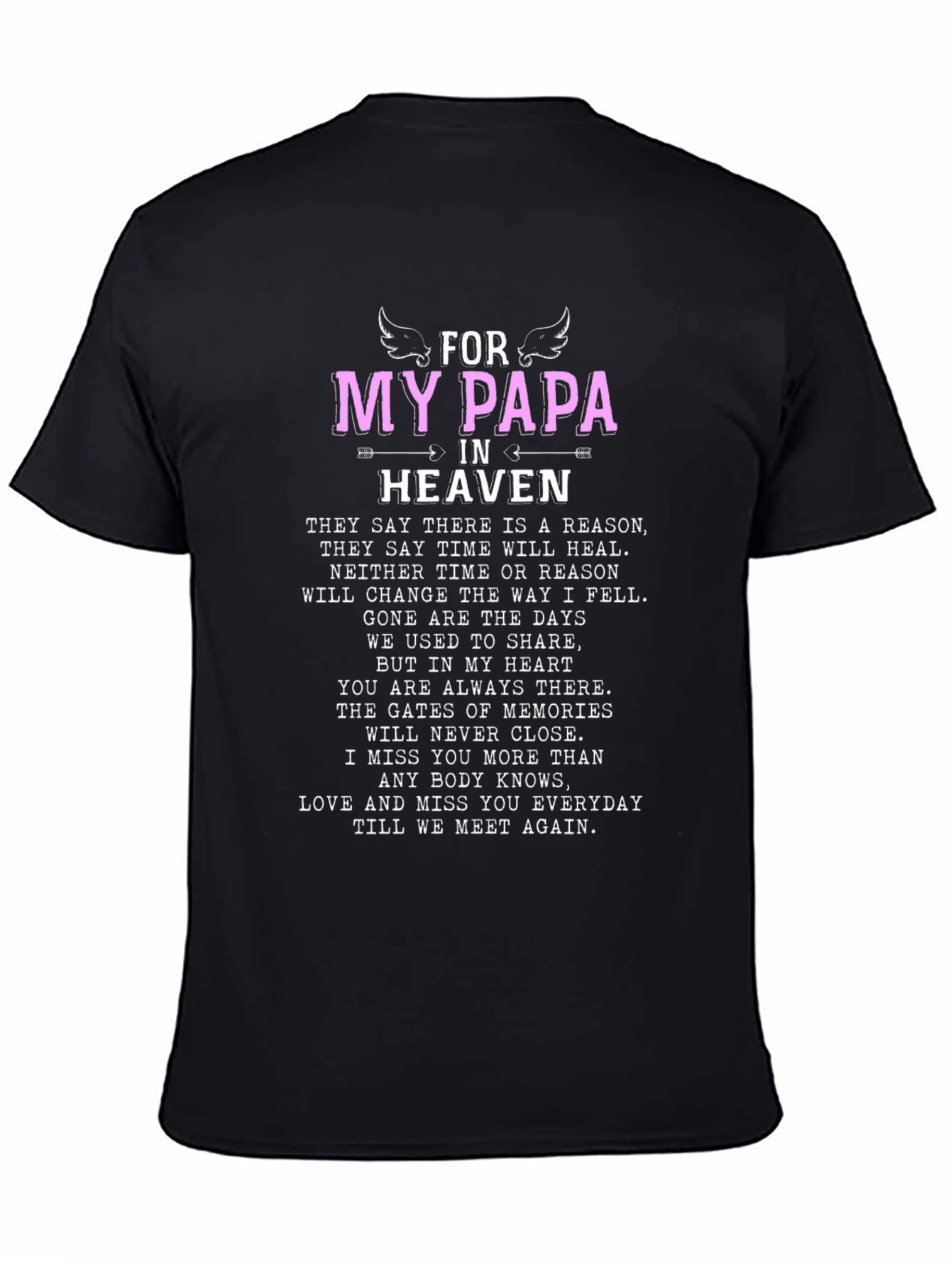 For My Papa in Heaven Memorial T-Shirt