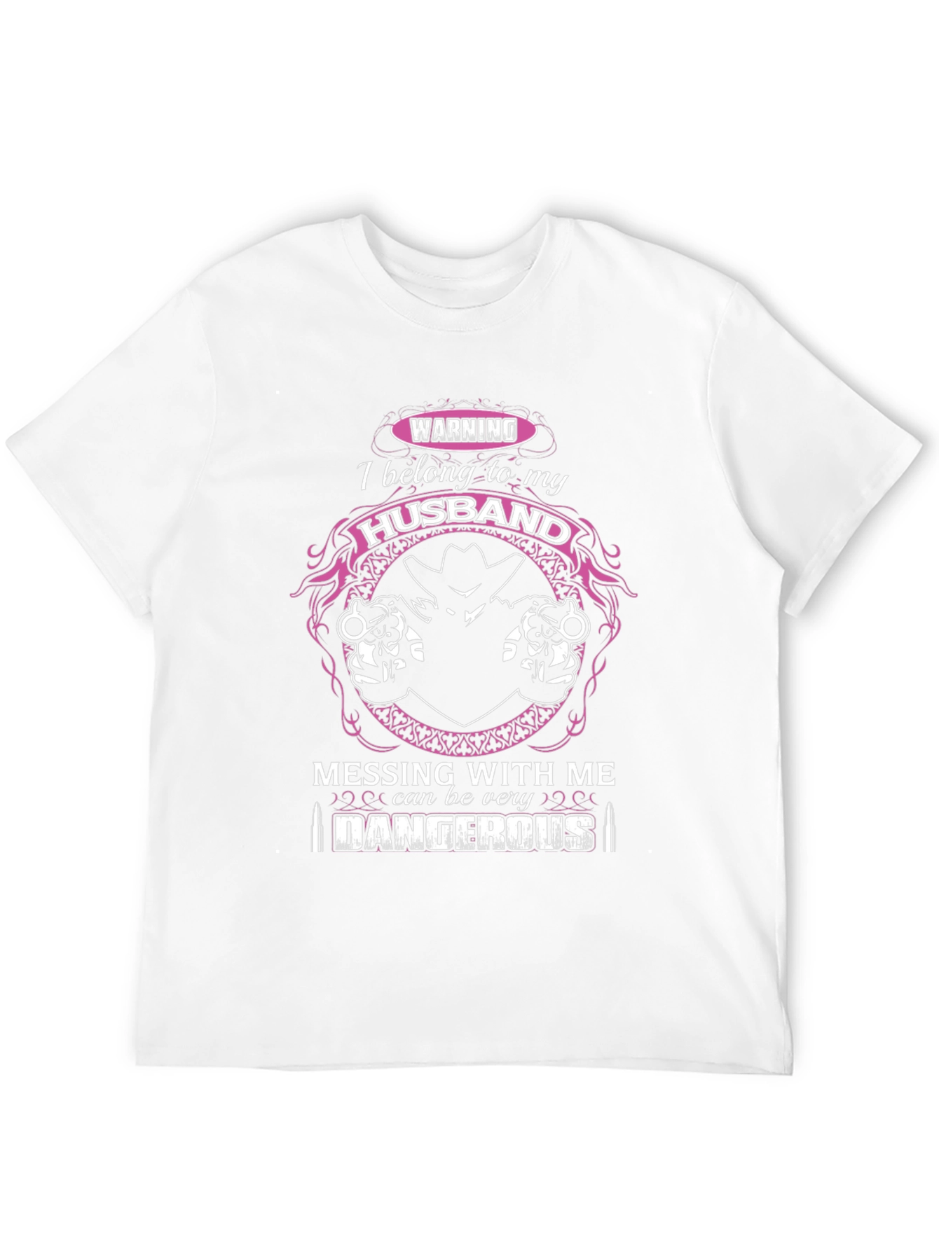 Warning: I Belong To My Husband T-Shirt