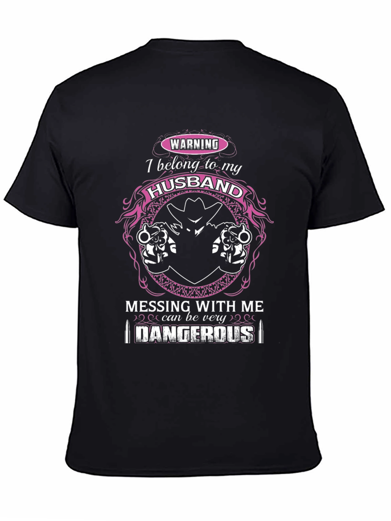 Warning: I Belong To My Husband T-Shirt