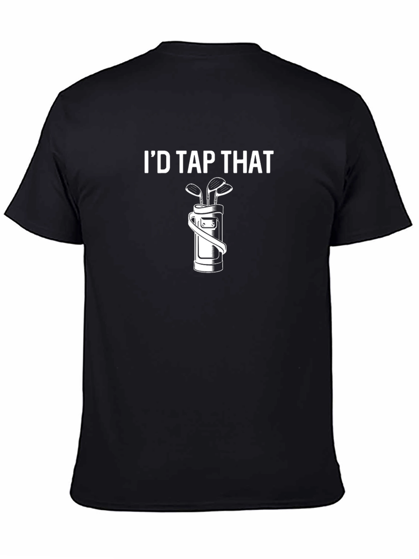 Id Tap That Funny Golf T-Shirt