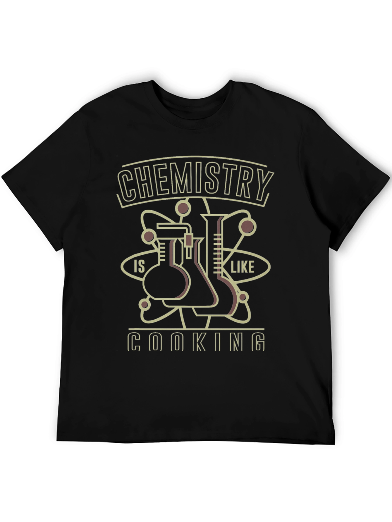 Chemistry is Like Cooking T-Shirt - Science Tee