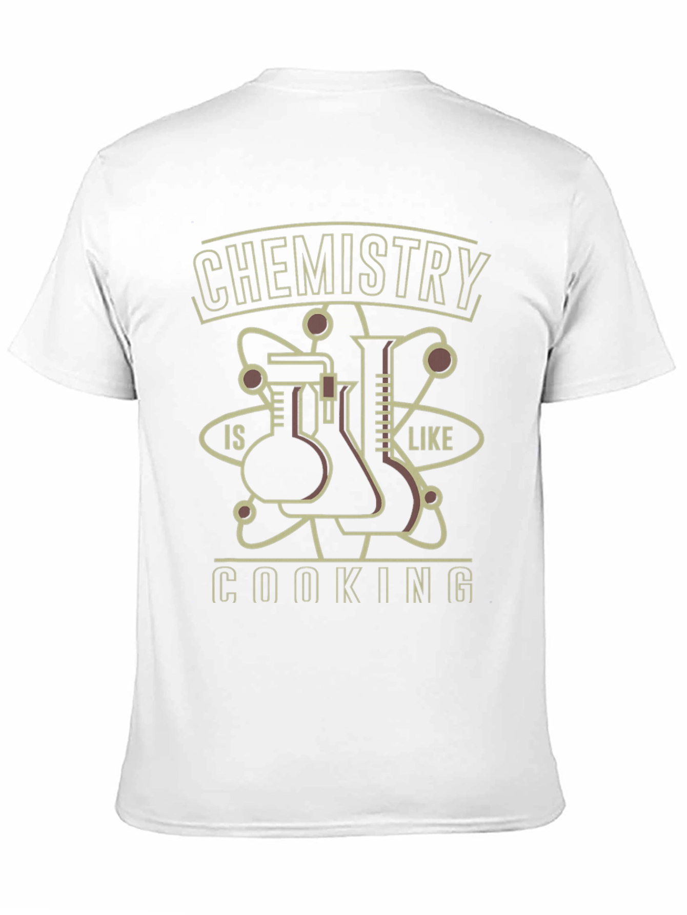 Chemistry is Like Cooking T-Shirt - Science Tee