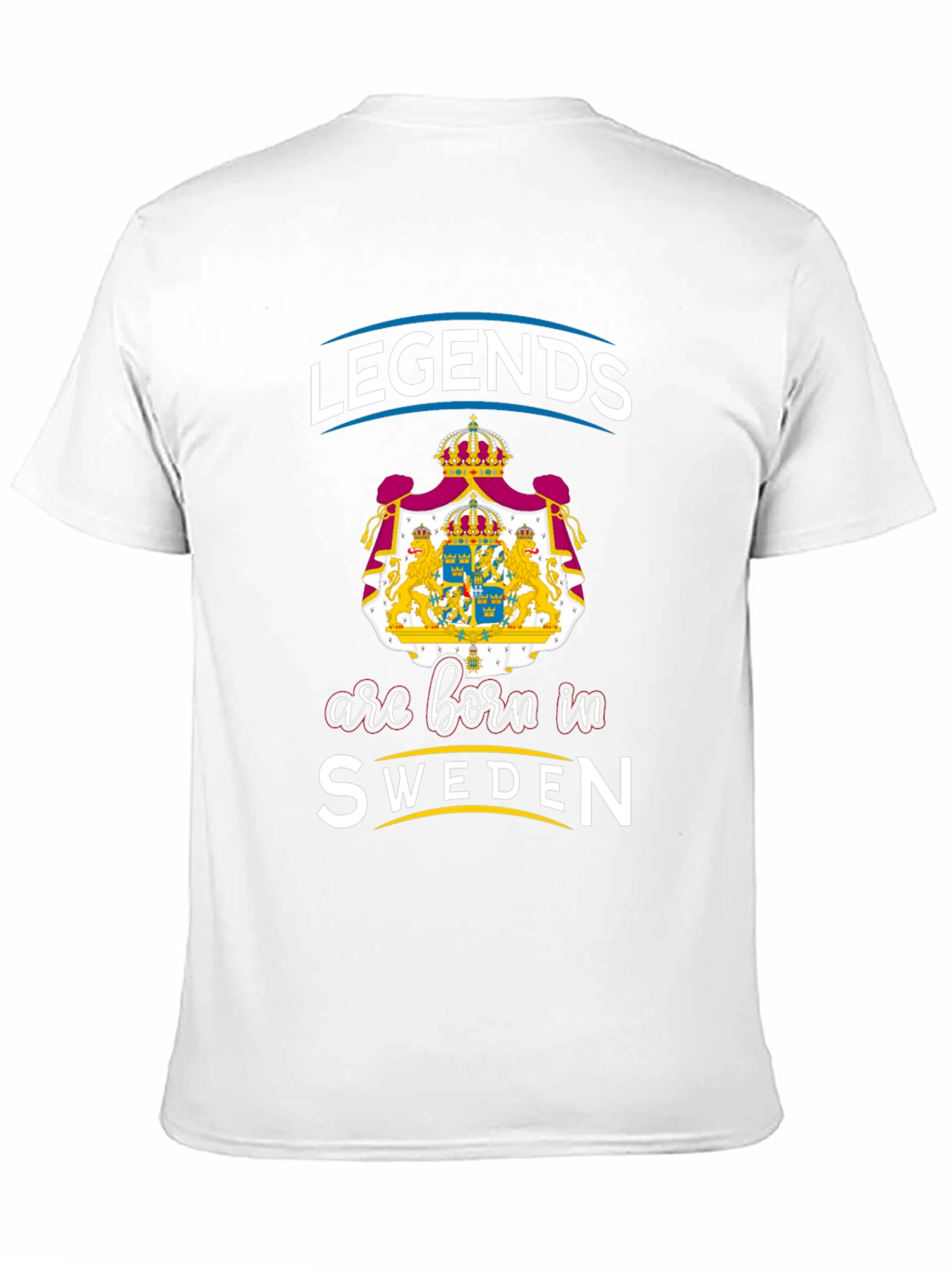 Legends Are Born In Sweden Graphic T-Shirt