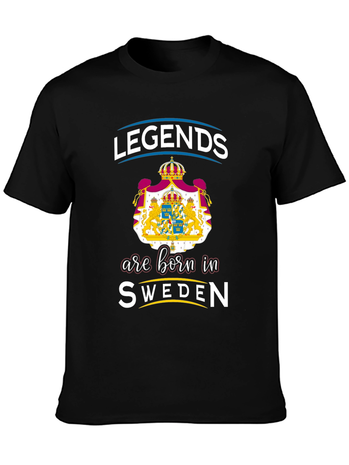 Legends Are Born In Sweden Graphic T-Shirt