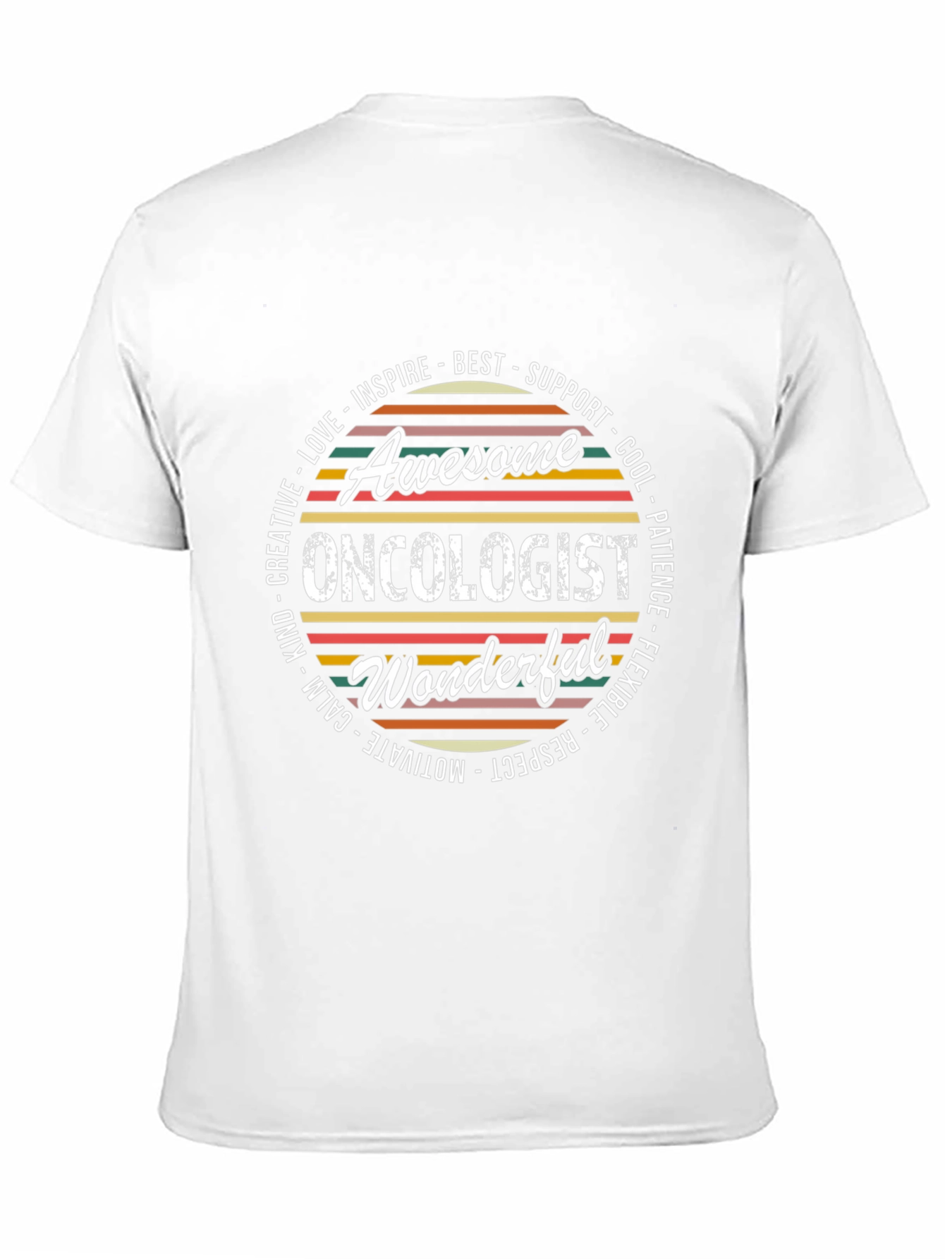 Awesome Oncologist T-Shirt - Inspire Best Support