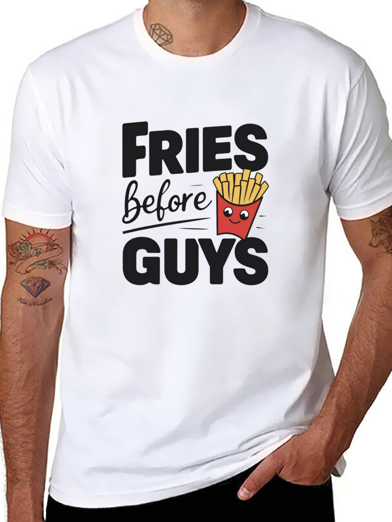 Fries Before Guys Funny Graphic Tee