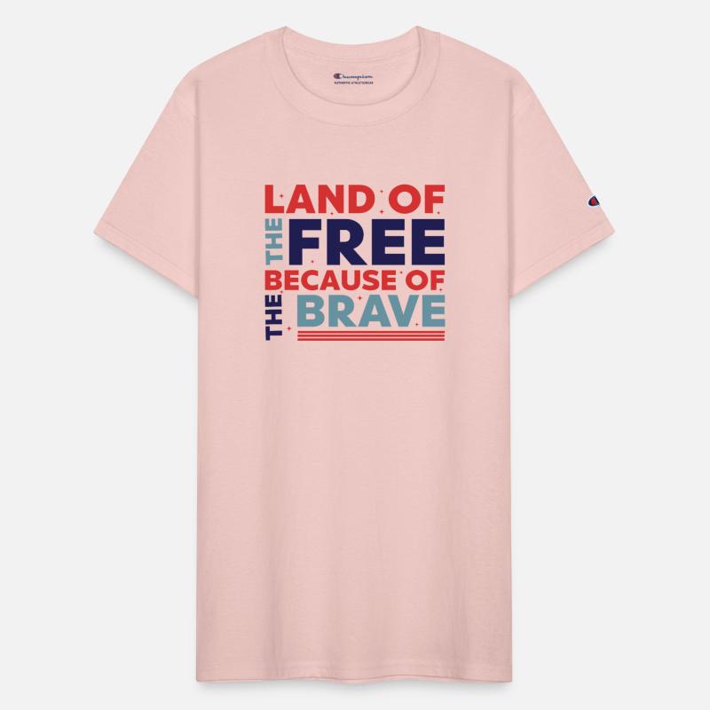 Land Of The Free Because Of The Brave