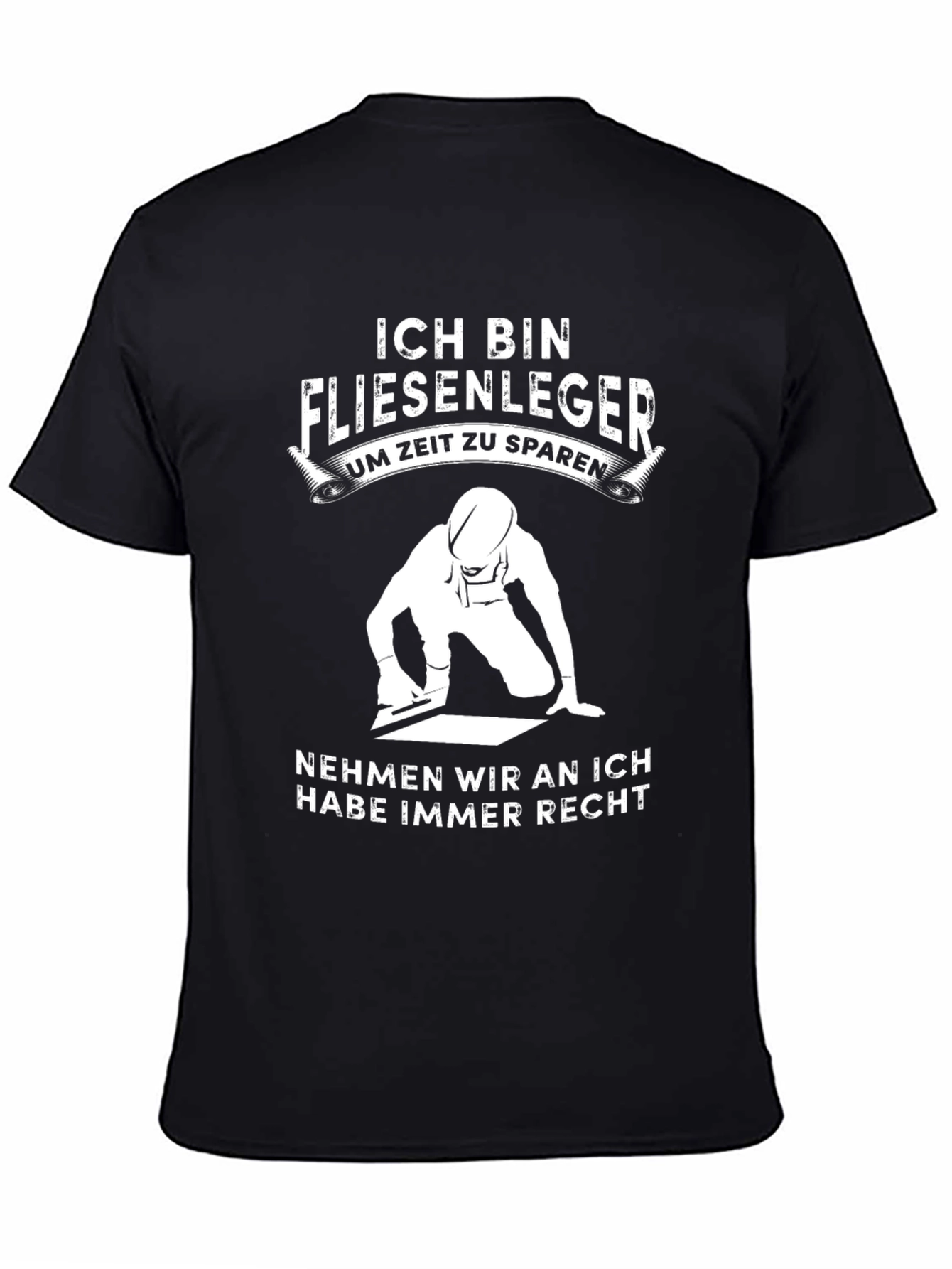 Funny German Tiler T-Shirt - I Am A Tiler