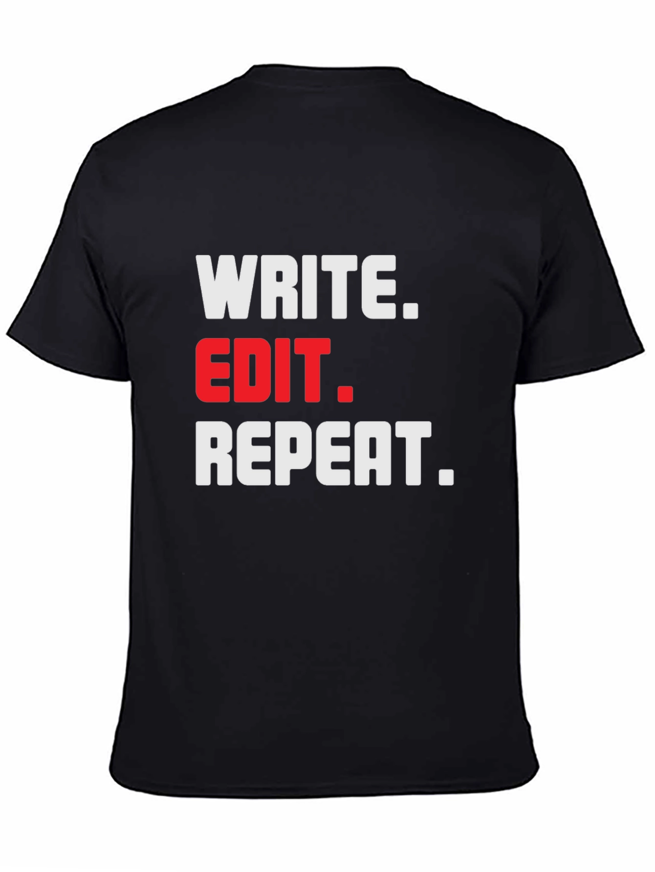 Write Edit Repeat Black T-Shirt