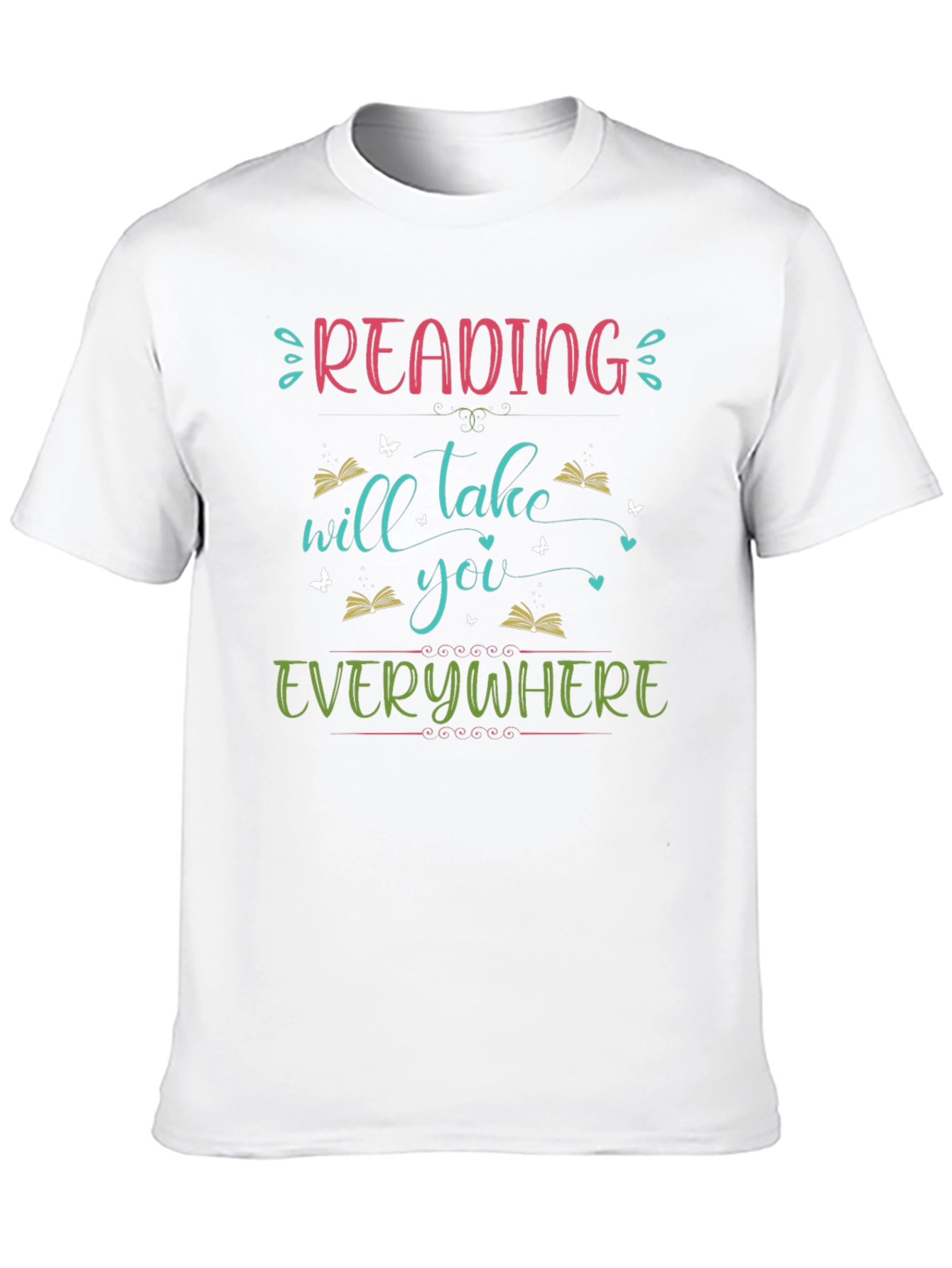 Reading Will Take You Everywhere T-Shirt