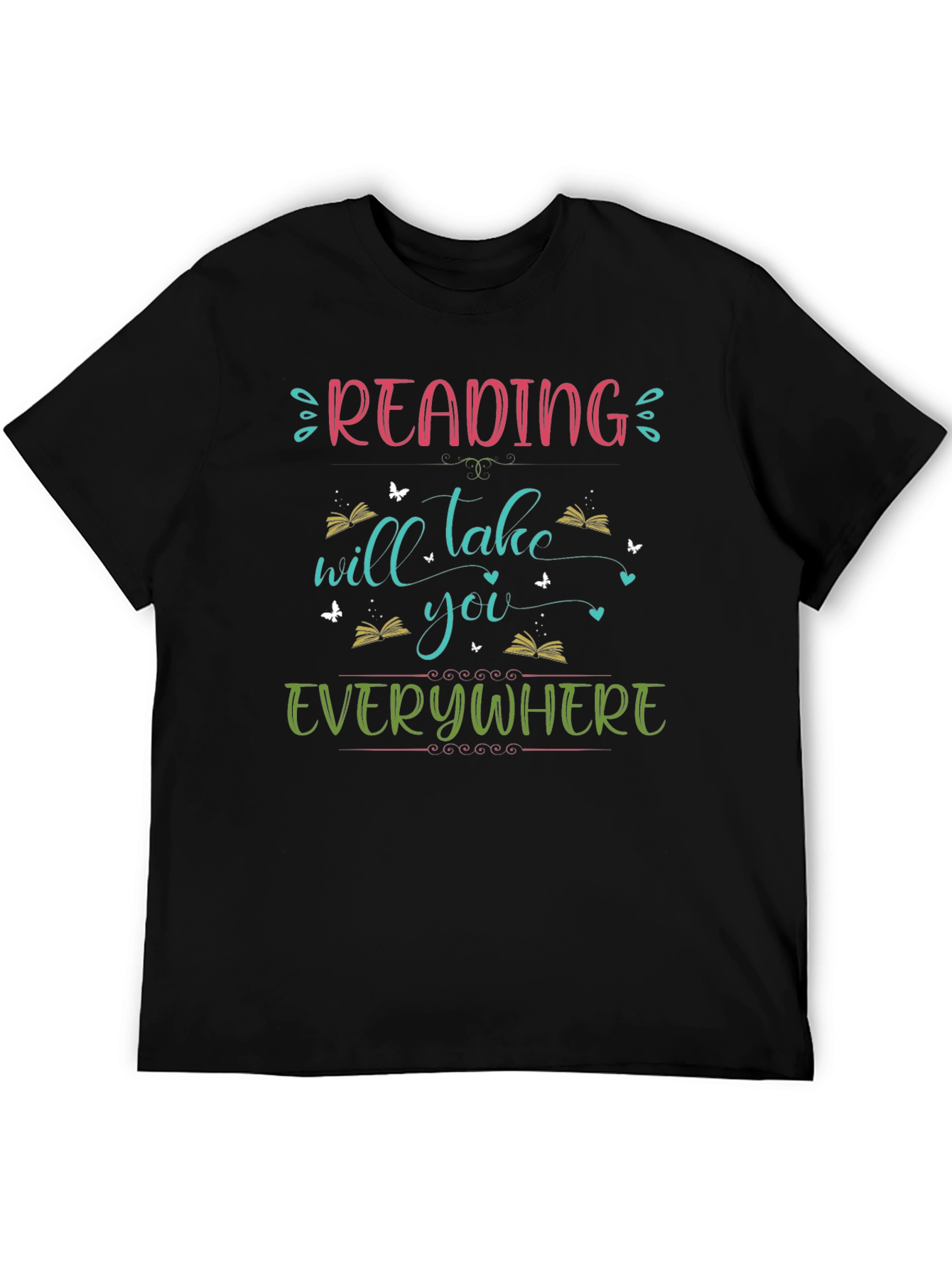 Reading Will Take You Everywhere T-Shirt