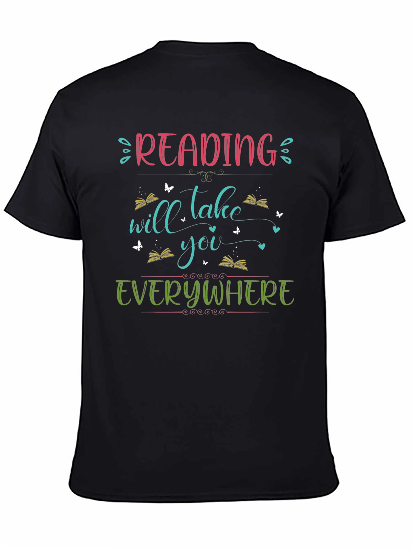 Reading Will Take You Everywhere T-Shirt